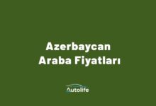 Azerbaycan Araba Fiyatları